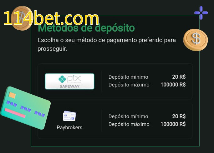 O cassino 114bet.combet oferece uma grande variedade de métodos de pagamento