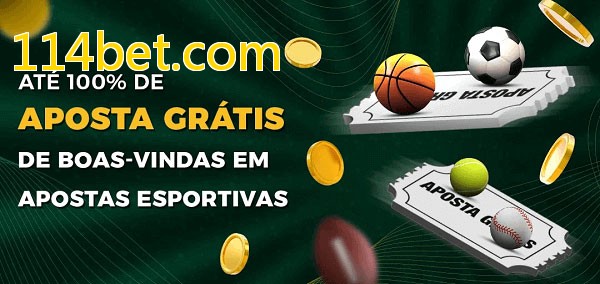 114bet.combet Ate 100% de Aposta Gratis